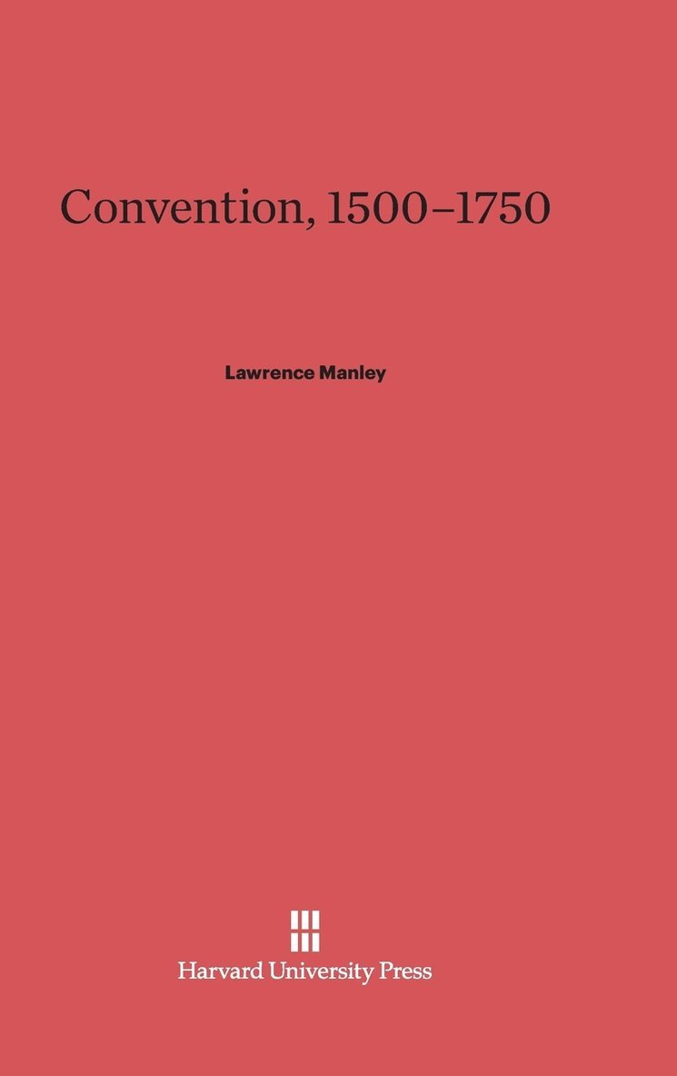 Convention, 1500-1750 1