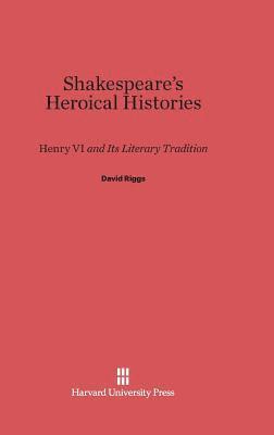 bokomslag Shakespeare's Heroical Histories