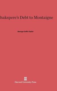 bokomslag Shakespeare's Debt to Montaigne