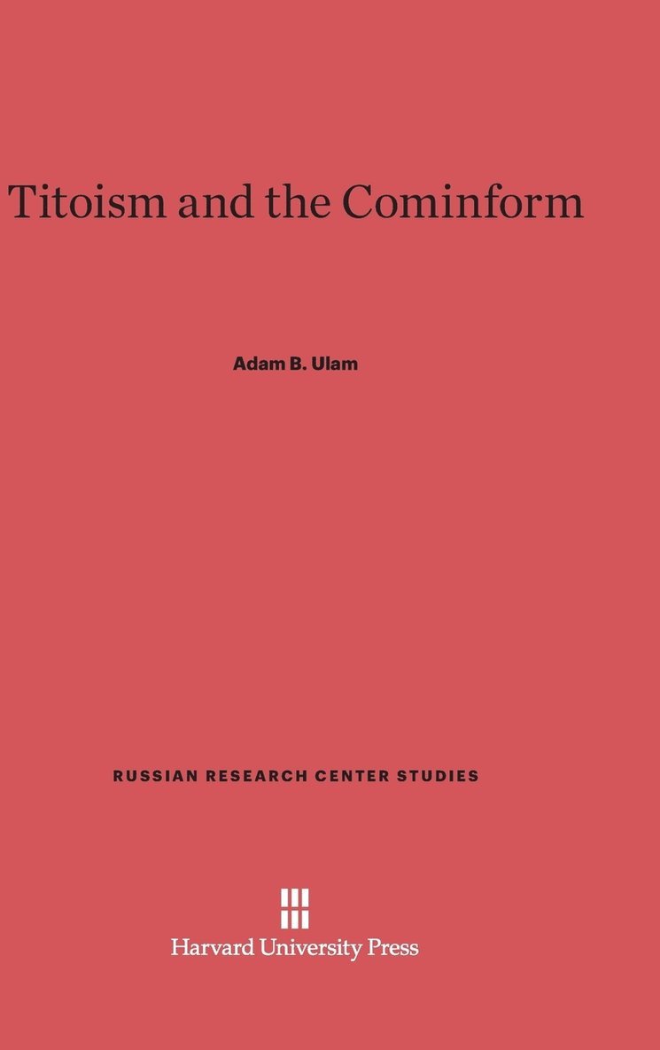 Titoism and the Cominform 1