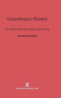bokomslag Gutenberg to Plantin