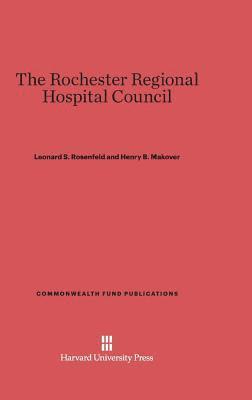 The Rochester Regional Hospital Council 1