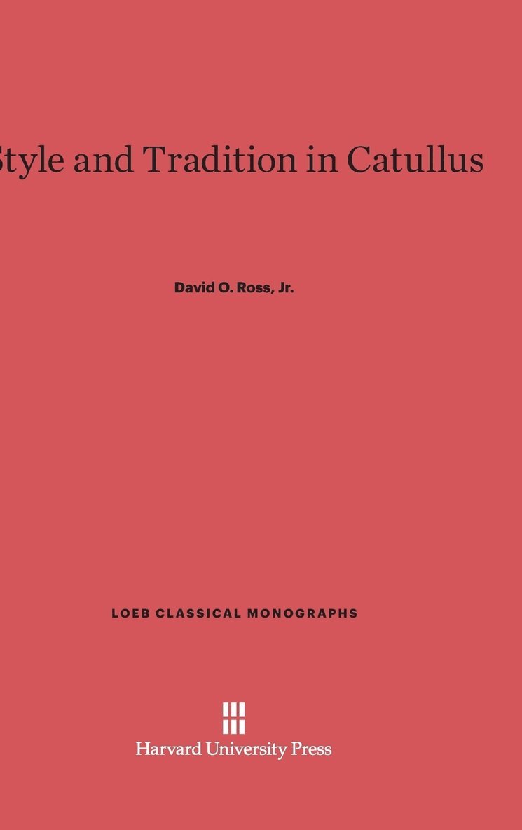 Style and Tradition in Catullus 1