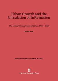 bokomslag Urban Growth and the Circulation of Information