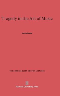 bokomslag Tragedy in the Art of Music