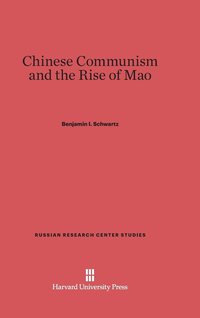 bokomslag Chinese Communism and the Rise of Mao