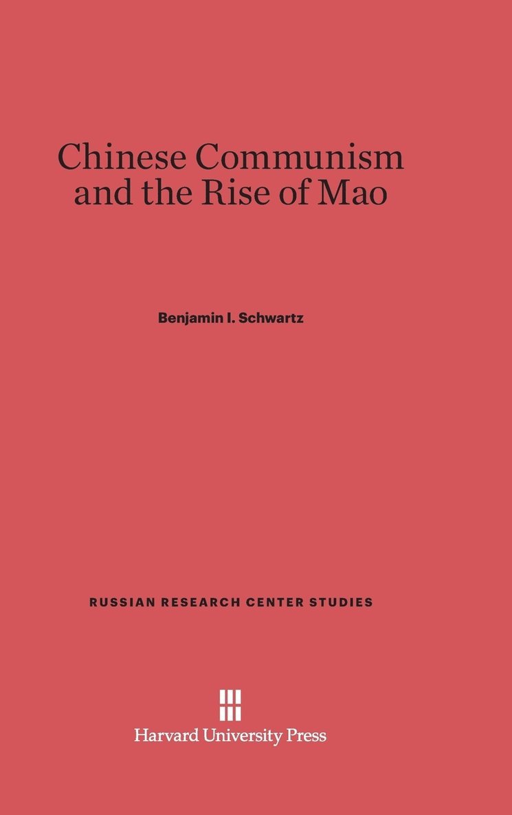 Chinese Communism and the Rise of Mao 1