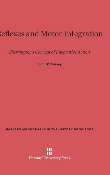 bokomslag Reflexes and Motor Integration