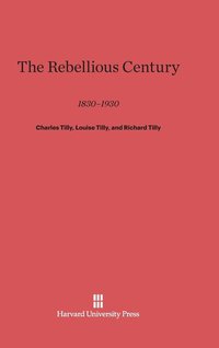 bokomslag The Rebellious Century
