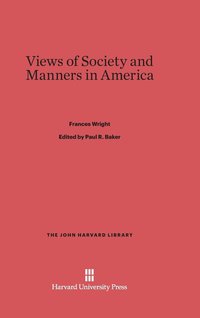 bokomslag Views of Society and Manners in America