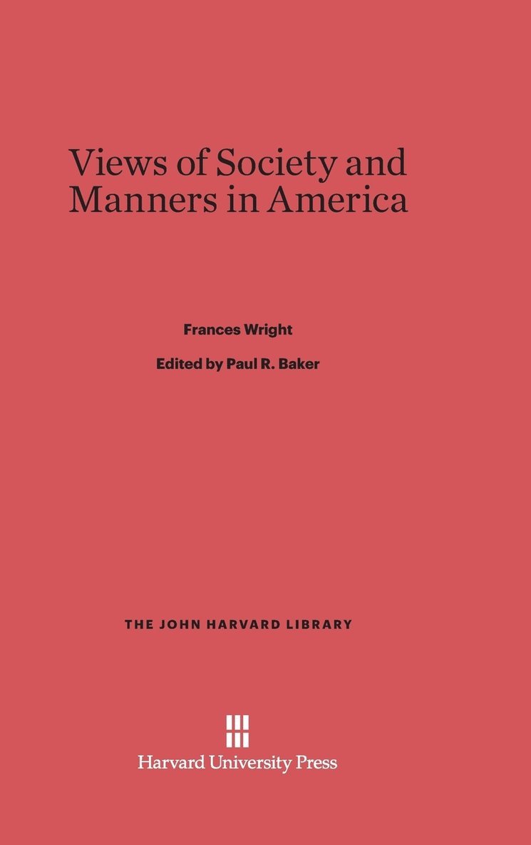 Views of Society and Manners in America 1
