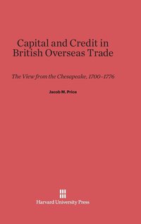 bokomslag Capital and Credit in British Overseas Trade