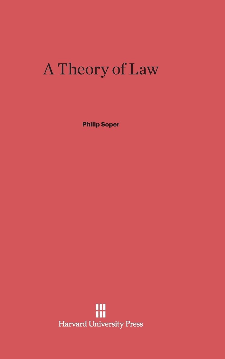 A Theory of Law 1