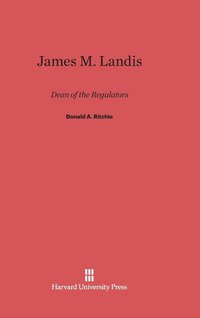 bokomslag James M. Landis