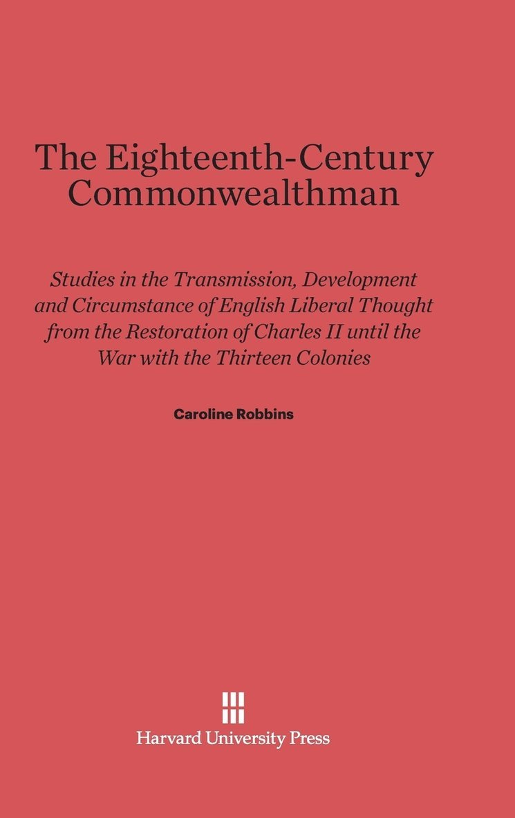 The Eighteenth-Century Commonwealthman 1