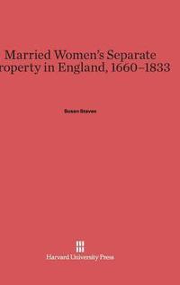 bokomslag Married Women's Separate Property in England, 1660-1833