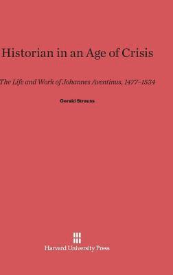 bokomslag Historian in an Age of Crisis