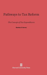 bokomslag Pathways to Tax Reform