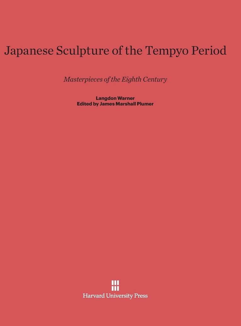 Japanese Sculpture of the Tempyo Period 1