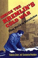 bokomslag Inside the Kremlin's Cold War