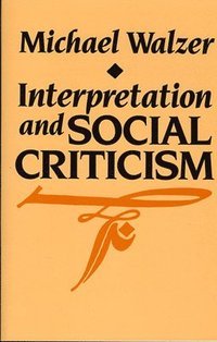 bokomslag Interpretation and Social Criticism