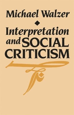 Interpretation and Social Criticism 1