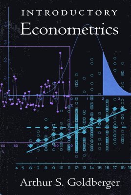 Arthur S. Goldberger - Introductory Econometrics, Inbunden