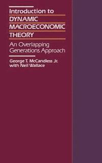 bokomslag Introduction to Dynamic Macroeconomic Theory: An Overlapping Generations Approach