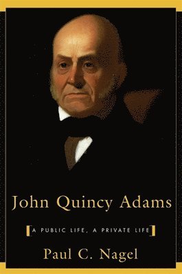 bokomslag John Quincy Adams