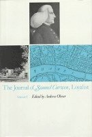 Samuel Curwen, Andrew Oliver - Journal of Samuel Curwen, Loyalist, Inbunden