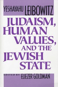 bokomslag Judaism, Human Values, and the Jewish State