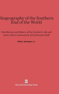 bokomslag Biogeography of the Southern End of the World