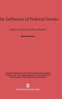 bokomslag The Influence of Federal Grants