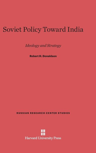 bokomslag Soviet Policy Toward India