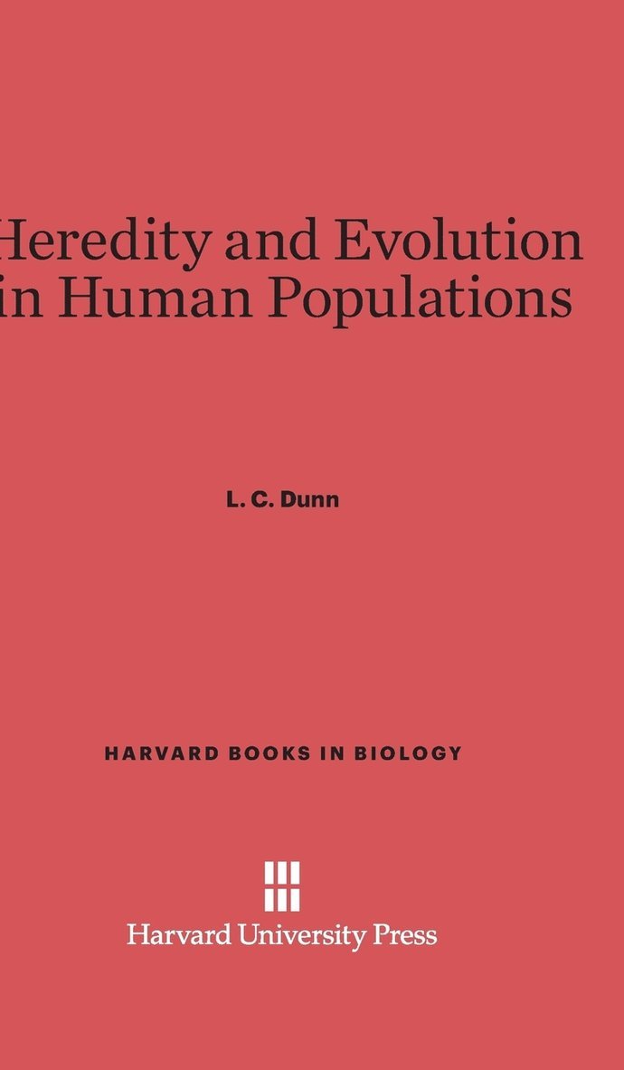 Heredity and Evolution in Human Populations 1