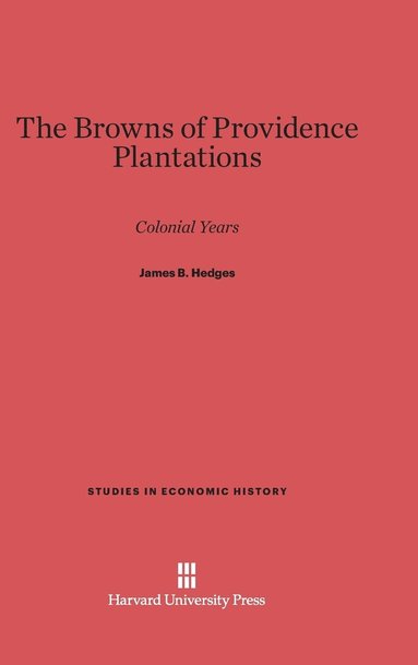 bokomslag The Browns of Providence Plantations
