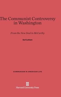 bokomslag The Communist Controversy in Washington