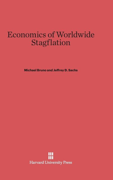 bokomslag Economics of Worldwide Stagflation