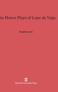 bokomslag The Honor Plays of Lope de Vega