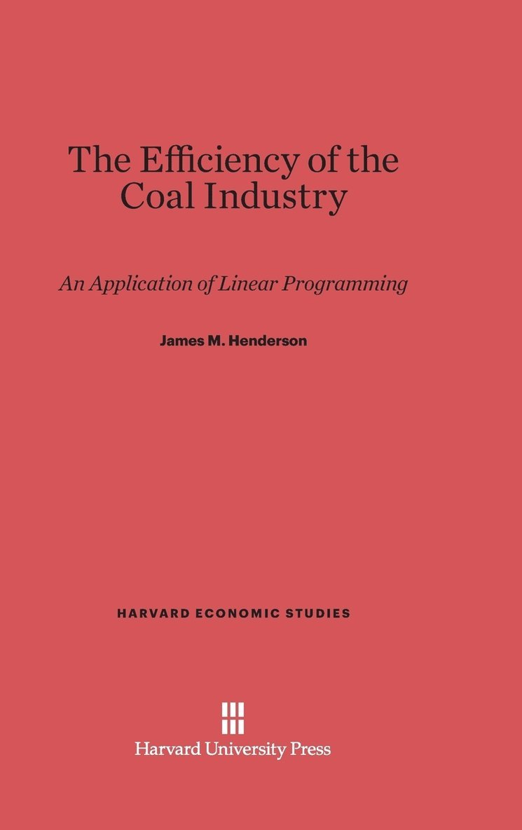 The Efficiency of the Coal Industry 1