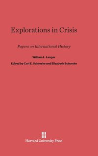 bokomslag Explorations in Crisis