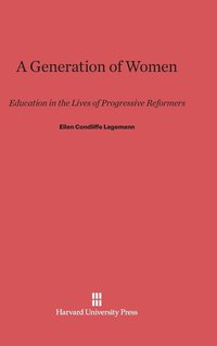 bokomslag A Generation of Women