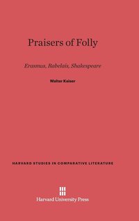 bokomslag Praisers of Folly