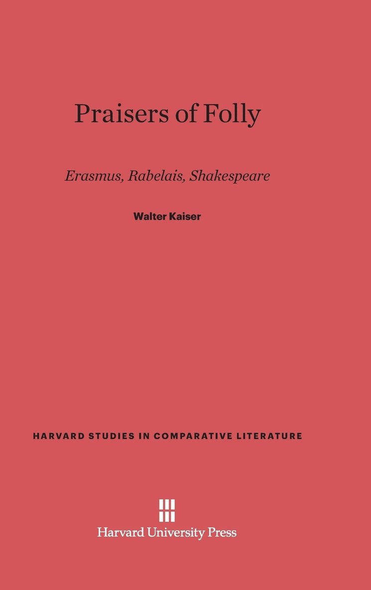 Praisers of Folly
