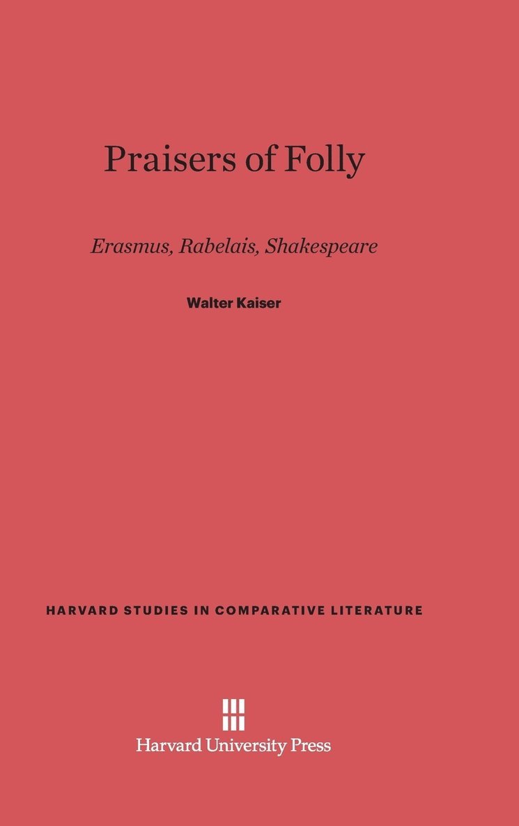 Praisers of Folly 1