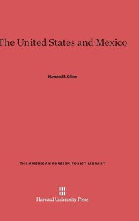 bokomslag The United States and Mexico