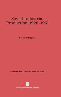 bokomslag Soviet Industrial Production, 1928-1951