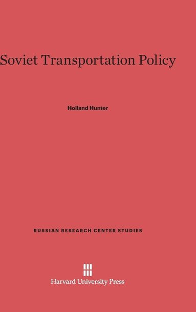 bokomslag Soviet Transportation Policy