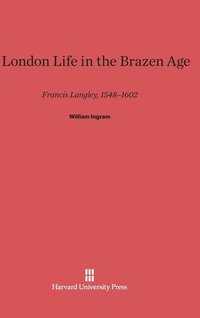 bokomslag A London Life in the Brazen Age