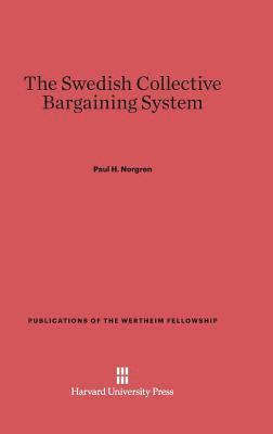 bokomslag The Swedish Collective Barganing System